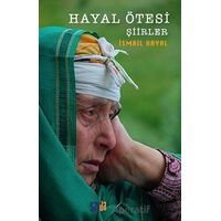 Hayal Ötesi - Şiirler - İsmail Hayal - Sayda Yayınları