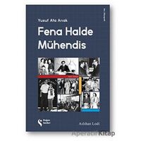 Fena Halde Mühendis - Aslıhan Lodi - Doğan Solibri
