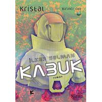 Kristal 1. Cilt - Kabuk - İlker Selman - Kafe Kültür Yayıncılık