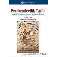 Perakendecilik Tarihi - Nevin Karabıyık Yerden - Türkmen Kitabevi