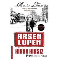 Kibar Hırsız - Arsen Lüpen - Maurice Leblanc - Flipper Yayıncılık