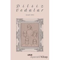 Dilsiz Vedalar - Ayşegül Şahin - Librum Kitap