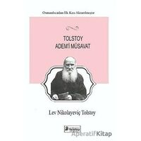 Tolstoy Ademi Müsavat - Lev Nikolayeviç Tolstoy - Lev Nikolayeviç Tolstoy Yayınları