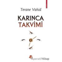 Karınca Takvimi - Terane Vahid - Turay Kitap Yayıncılık