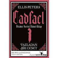 Fazladan Bir Ceset - Cadfael Birader Serisi İkinci Kitap - Ellis Peters - Ayrıksı Kitap