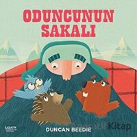 Oduncunun Sakalı - Duncan Beedie - İlksatır Yayınevi