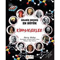 Gelmiş Geçmiş En Büyük Kimyagerler - Bilgi Küpü Serisi - Gerry Bailey - The Çocuk