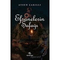 Efsanelerin Şafağı - Aysun Çakıllı - Nirengi Yayınları