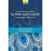El-Ferec Badeş-Şidde Cilt 1 - Klasik Hikaye Külliyatlarımızdan - Süleyman Çaldak - Ihlamur