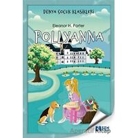 Pollyanna - Eleanor H. Porter - Sen Yayınları