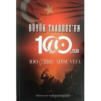 Büyük Taarruzun 100. Yılına 100 Şiirler Ahde Vefa - Kolektif - Ay Yayınları