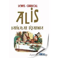 Alis Harikalar Diyarında - Lewis Carroll - Sen Yayınları