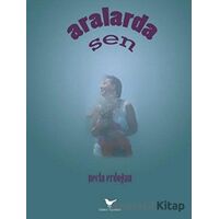 Aralarda Sen - Necla Erdoğan - Günce Yayınları