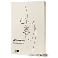Ruhun Kaşıntısı - Metehan Budak - Mirhan Kitap