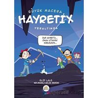 Hayretix Yeraltında - Elif Lale - Nar Ağacı Çocuk Yayınları