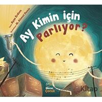 Ay Kimin İçin Parlıyor? - Ayşe Erdem - Mecaz Çocuk