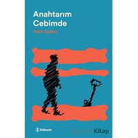 Anahtarım Cebimde - Fatih Balkan - Edisyon Kitap
