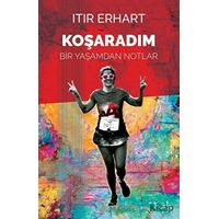 Koşaradım - Itır Erhart - Koala Kitap