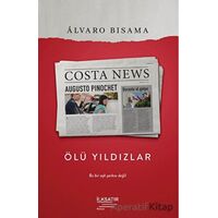 Ölü Yıldızlar - Alvaro Bisama - İlksatır Yayınevi