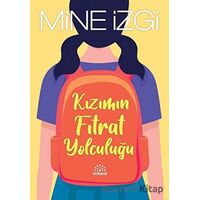 Kızımın Fıtrat Yolculuğu - Mine İzgi - Mihenk Kitap