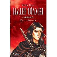 Halef Diyarı 1 - Kızıl Bostan - Melih Taşcı - Alkun Kitap