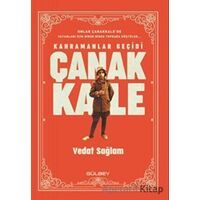 Kahramanlar Geçidi Çanakkale - Vedat Sağlam - Gülbey Yayınları
