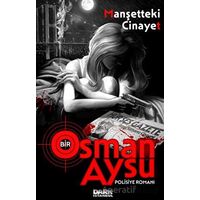 Manşetteki Cinayet - Osman Aysu - Dark İstanbul