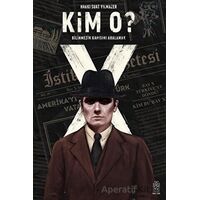 Kim O? - Hakkı Suat Yılmazer - Mavi Gök Yayınları