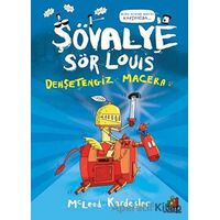 Şövalye Sör Louis - Dehşetengiz Macera - McLeod Kardeşler - Orman Kitap