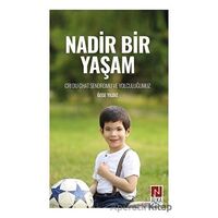 Nadir Bir Yaşam - Özge Yıldız - Alka Yayınevi