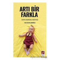 Artı Bir Farkla - Seza Selma Şenkoğlu - Alka Yayınevi