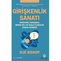 Girişkenlik Sanatı - Sue Bishop - Nova Kitap