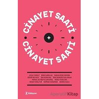 Cinayet Saati - Müge Yücelsin - Edisyon Kitap