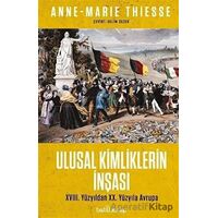 Ulusal Kimliklerin İnşası - Anne-Marie Thiesse - Babil Kitap