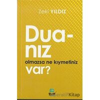 Duanız Olmazsa Ne Kıymetiniz Var? - Zeki Yıldız - Yafes Yayınları