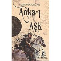 Anka-ı Aşk - Rümeysa Doğan - Kitap At Yayınları