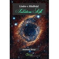 Salatım Aşk - Lisan-ı Hüdhüd - Asuman Serçe - Omca Yayınları