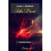 Aşka Davet - Lisan-ı Hüdhüd - Asuman Serçe - Omca Yayınları