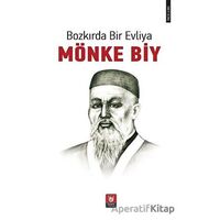 Bozkırda Bir Evliya - Mönke Biy - Bakıtjan Kosanov - Tedev Yayınları