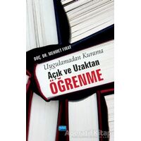 Uygulamadan Kurama Açık ve Uzaktan Öğrenme - Mehmet Fırat - Nobel Akademik Yayıncılık