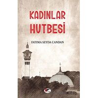 Kadınlar Hutbesi - Fatıma Seyda Candan - Kırmızı ve Siyah Yayınevi