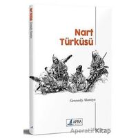 Nart Türküsü - Gennady Alamiya - Apra Yayıncılık