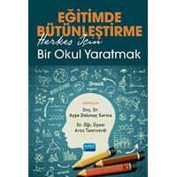 Eğitimde Bütünleştirme - Arzu Tanrıverdi - Nobel Akademik Yayıncılık