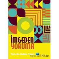 İmgeden Yoruma - Halime Yücel - Nobel Akademik Yayıncılık