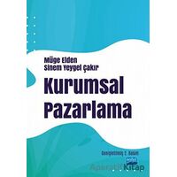 Kurumsal Pazarlama - Müge Elden - Nobel Akademik Yayıncılık