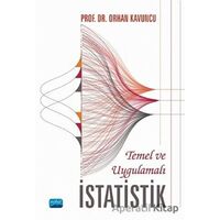 Temel ve Uygulamalı İstatistik - Orhan Kavuncu - Nobel Akademik Yayıncılık