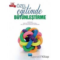 Özel Eğitimde Bütünleştirme - Kolektif - Nobel Akademik Yayıncılık