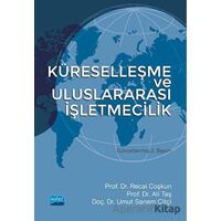 Küreselleşme ve Uluslararası İşletmecilik - Recai Coşkun - Nobel Akademik Yayıncılık