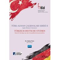 Türk - Alman Çalışmaları Serisi 2 - Kolektif - Nobel Akademik Yayıncılık