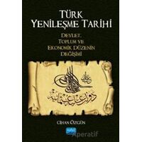 Türk Yenileşme Tarihi - Cihan Özgün - Nobel Akademik Yayıncılık